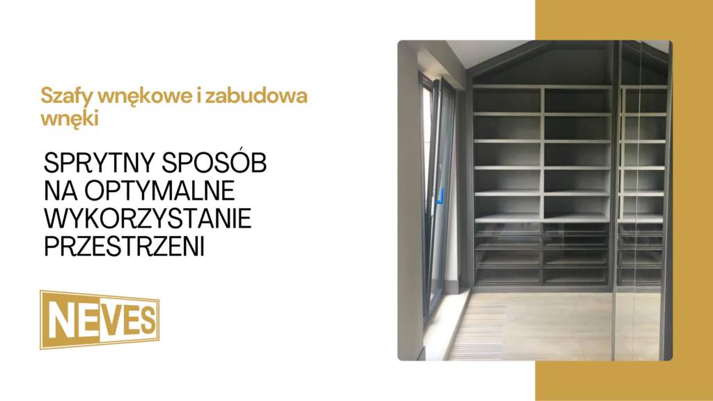 Szafy wnękowe – sposób na funkcjonalne i estetyczne wnętrza