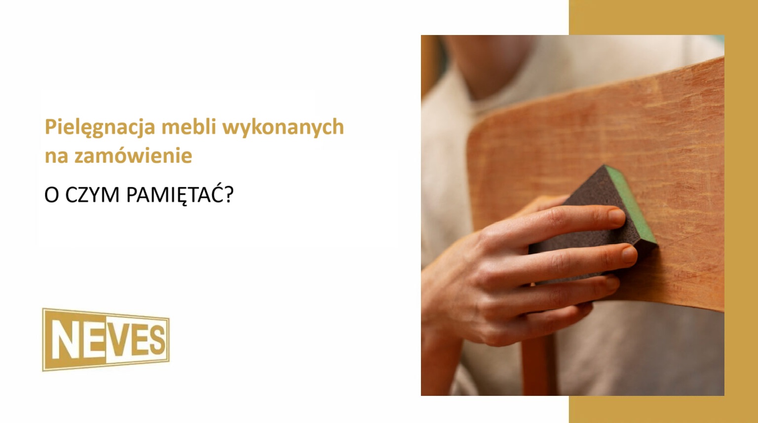 pielęgnacja mebli wykonanych na zamówienie - o czym pamiętać?